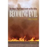 Becoming Evil – J. Waller